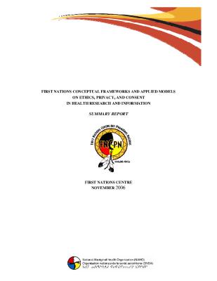 First Nations conceptual frameworks and applied models on ethics, privacy, and consent in health research and information