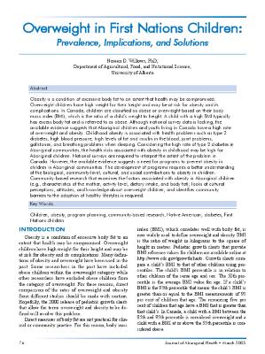 Overweight in First Nations Children: prevalence, implications, and solutions