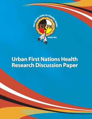 Urban First Nations health research discussion paper