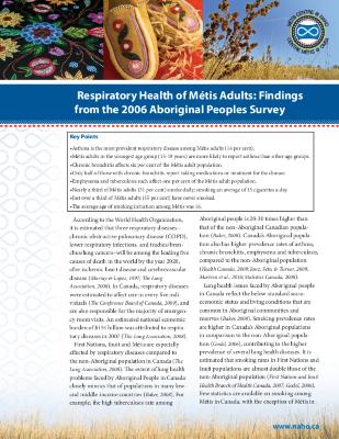 Respiratory health of Métis adults : findings from the 2006 Aboriginal peoples survey
