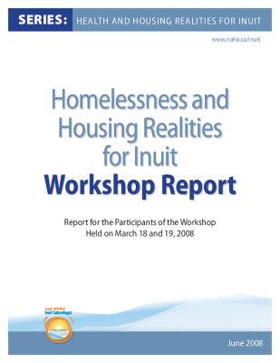 Homelessness and housing realities for Inuit