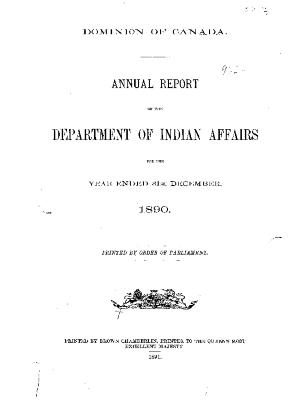 Annual report of the Department of Indian Affairs for the year ended 31st December 1890