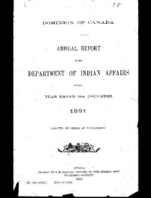Annual report of the Department of Indian Affairs for the year ended 31st December 1891