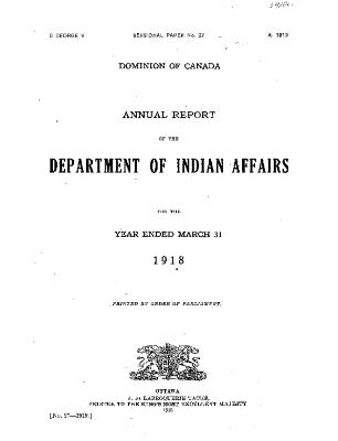 Annual report of the Department of Indian Affairs for the year ended March 31 1918