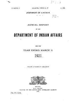 Annual report of the Department of Indian Affairs for the year ended March 31 1921