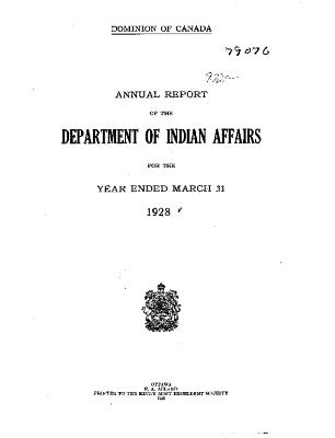 Annual report of the Department of Indian Affairs for the year ended March 31 1928