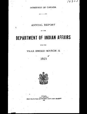 Annual report of the Department of Indian Affairs for the year ended March 31 1925