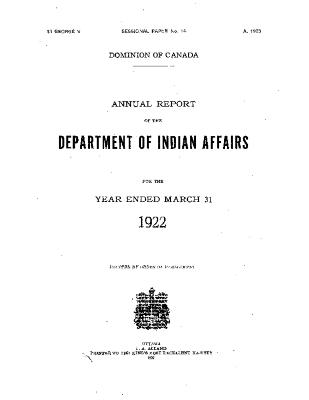 Annual report of the Department of Indian Affairs for the year ended March 31 1922