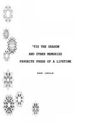 'Tis the season and other memories favorite foods of a lifetime