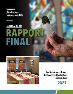 Summary of the Independent Assessment Process Oversight's 2021 Final Report