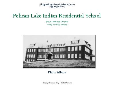 Pelican Lake Indian Residential School photo album