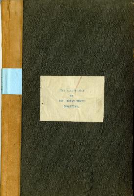 Minute book of the Indian Homes Committee